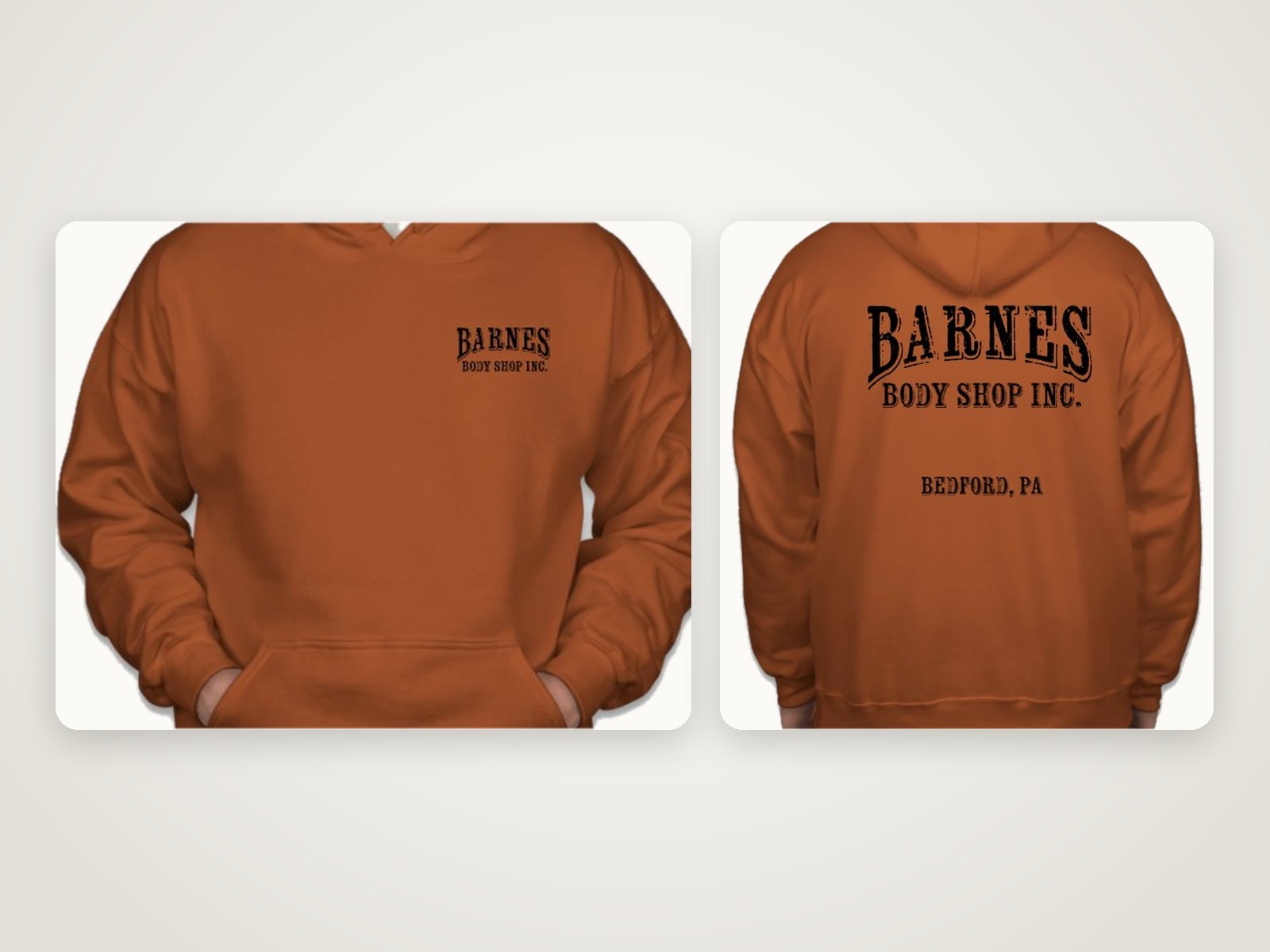 Orange Barnes Body Shop hoodie, front with left chest logo and back with large logo and Bedford, PA